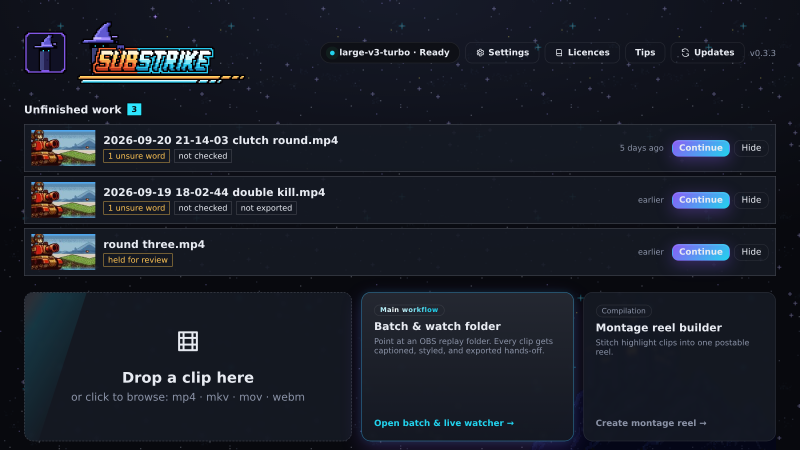 The Substrike home screen with sample clips: unfinished clips to continue, then drop a clip, open the batch and watch folder tool, or build a montage reel.